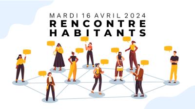 Rencontre Habitants